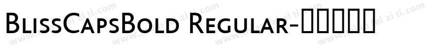 BlissCapsBold Regular字体转换